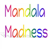 Mandala Madness